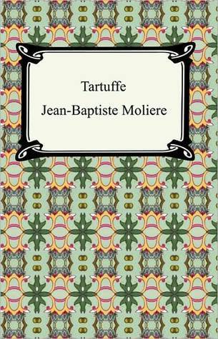 Tartuffe Or The Hypocrite