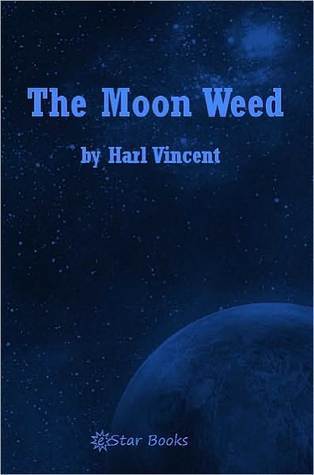 The Moon Weed book cover