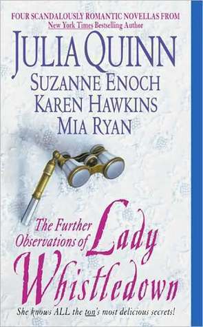 The Further Observations of Lady Whistledown (Includes: Lady Whistledown, #1)