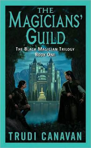 The Magicians' Guild (Black Magician Trilogy, #1)