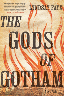The Gods of Gotham (Timothy Wilde, #1)