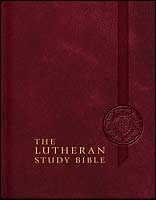 The Lutheran Study Bible: English Standard Version