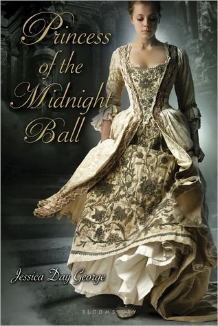 Princess of the Midnight Ball (The Princesses of Westfalin Trilogy, #1)