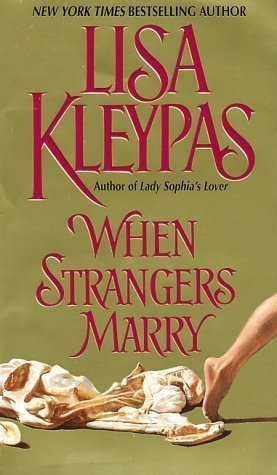 When Strangers Marry (Vallerands, #1)