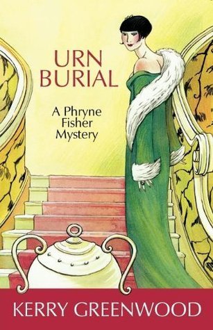 Urn Burial (Phryne Fisher, #8)