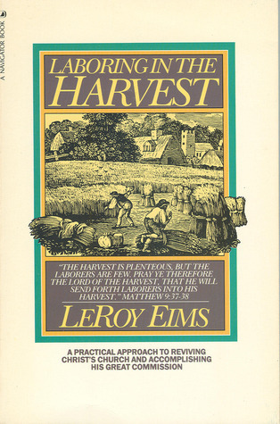 Laboring In The Harvest