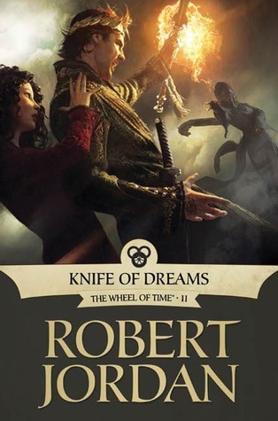 Knife of Dreams (The Wheel of Time, #11)