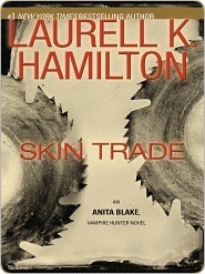 Skin Trade (Anita Blake, Vampire Hunter, #17)