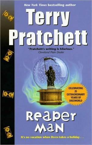 Reaper Man (Discworld, #11; Death, #2)