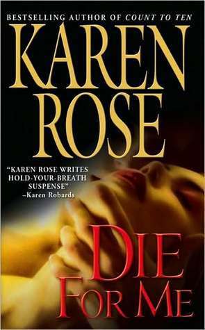 Die For Me (Romantic Suspense, #7, Philadelphia/Atlanta, #1)