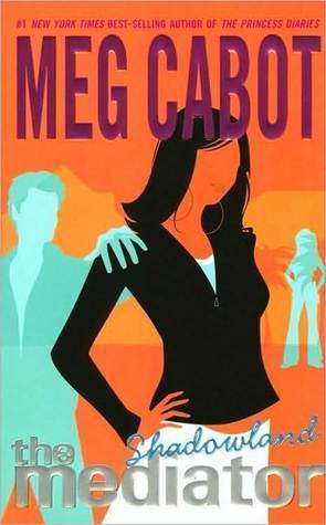 Shadowland (The Mediator, #1)
