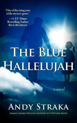 The Blue Hallelujah: A Novel of Suspense