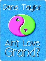Ain't Love Grand?
