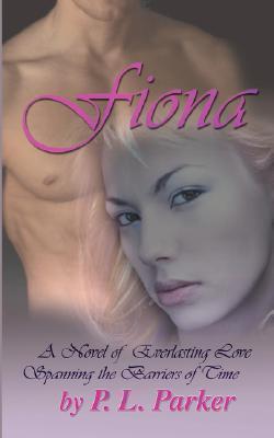 Fiona by P.L. Parker | Goodreads