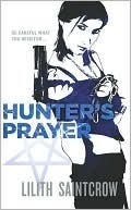 Hunter’s Prayer (Jill Kismet, #2)