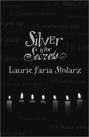 Silver is for Secrets (Blue is for Nightmares, #3)