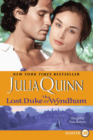 The Lost Duke of Wyndham (Two Dukes of Wyndham, #1)
