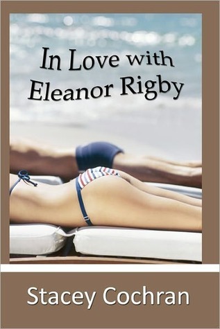 In Love with Eleanor Rigby book cover