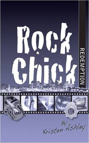 Rock Chick Redemption (Rock Chick, #3)