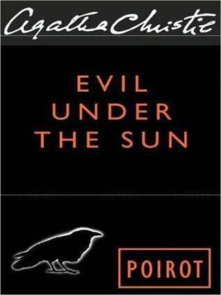 Evil Under the Sun (Hercule Poirot, #24)