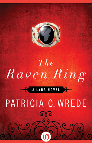 The Raven Ring (Lyra, #5)