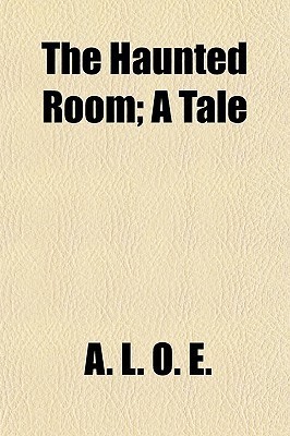 The Haunted Room