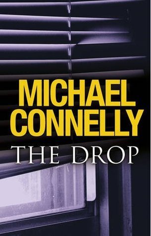The Drop (Harry Bosch, #15; Harry Bosch Universe, #24)