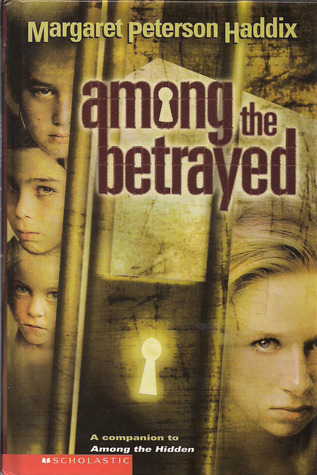 Among the Betrayed (Shadow Children, #3)