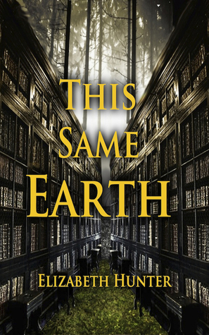 This Same Earth (Elemental Mysteries, #2)