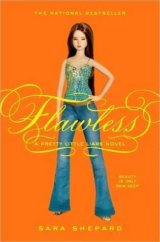 Flawless (Pretty Little Liars, #2)