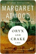 Oryx and Crake (MaddAddam Trilogy, #1)