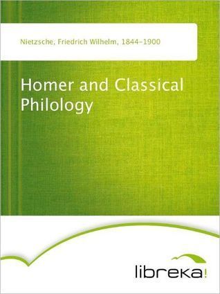 Homer and Classical Philology book cover