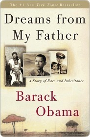 Dreams from My Father: A Story of Race and Inheritance