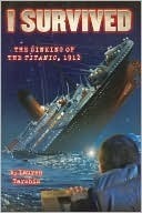 I Survived the Sinking of the Titanic, 1912