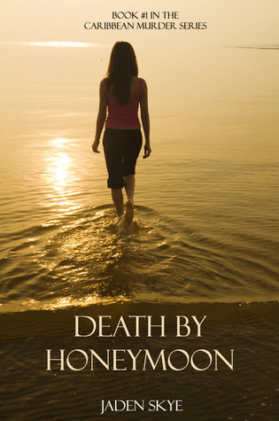 Death By Honeymoon