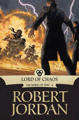 Lord of Chaos (Wheel of Time, #6)