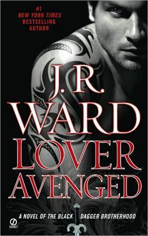 Lover Avenged (Black Dagger Brotherhood, #7)