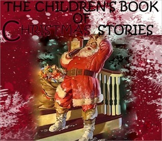 The Children's Book of Christmas Stories