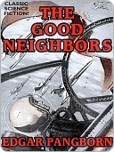 The Good Neighbors