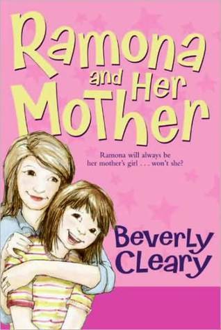 Ramona and Her Mother (Ramona, #5)