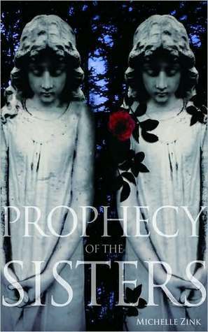 Prophecy of the Sisters (Prophecy of the Sisters, #1)