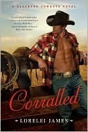 Corralled (Blacktop Cowboys, #1)