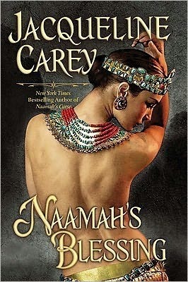 Naamah's Blessing (Moirin Trilogy, #3)