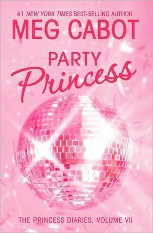 Party Princess (The Princess Diaries, #7)