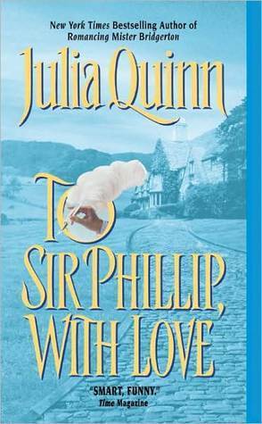 To Sir Phillip, With Love (Bridgertons, #5)