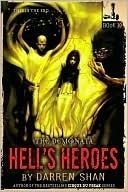 Hell's Heroes (The Demonata, #10)