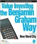 Value Investing the Benjamin Graham Way by New Word City | Goodreads