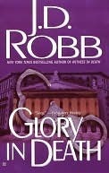 Glory in Death (In Death, #2)