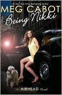 Being Nikki (Airhead, #2)