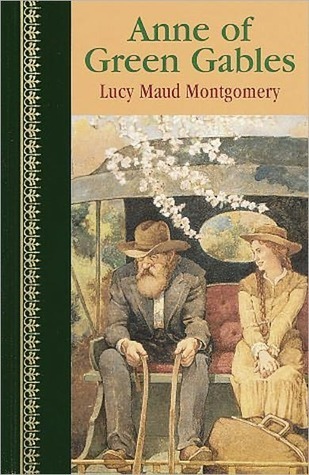 Anne of Green Gables (Anne of Green Gables, #1)